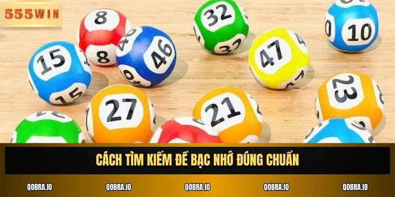Cách tìm kiếm đề bạc nhớ đúng chuẩn